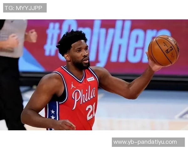 恩比德坦言未能重现昔日辉煌败中寻求成长与进步的希望